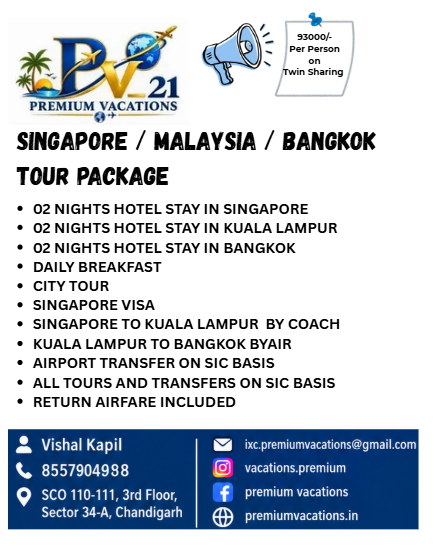 SINGAPORE / MALAYSIA / BANGKOK